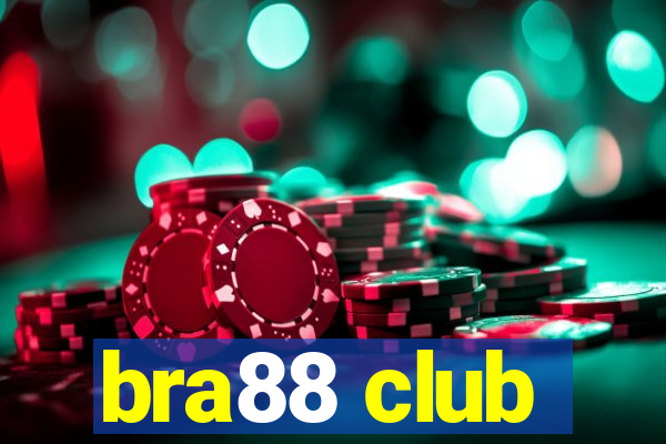 bra88 club